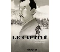 Le Captivé – Par C. Durieux & C. Dabitch – Futuropolis 