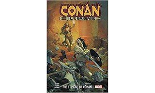 Conan le Barbare T.1 – Par Jason Aaron, Mahmud Asrar & Gerardo Zaffino – Panini Comics