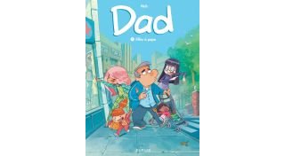 Dad T1 : Filles à papa - Par Nob - Dupuis