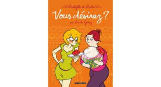 Bretzelle et Baba - T1 : "Vous désirez ?" - Par Lucile Gomez - Le Lombard.