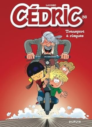 Cédric T. 36 - Transport à Risques Par Laudec – Ed. Dupuis