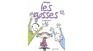 Les gosses T. 12 - On assure grave ! - Carabal - Dupuis