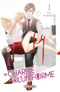 Le Charme de l'uniforme T. 1 - Par Shin Kawamaru - Éd. Soleil Manga
