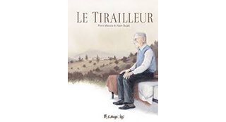 Le Tirailleur - Par Alain Bujak et Piero Macola - Futuropolis