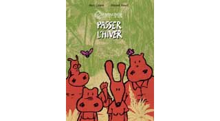 Passer l'hiver - Lizano & Rioult - La Boîte à Bulles