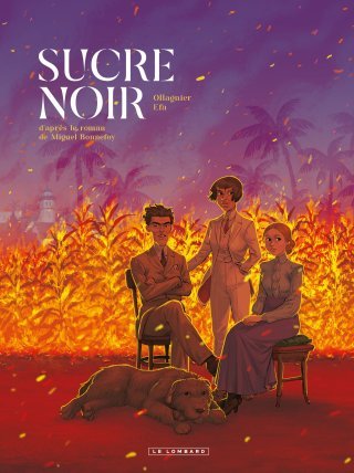 Sucre noir - Par Virginie Ollagnier & Ricard Efa, d'après Michel Bonnefoy - Le Lombard