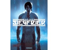 Siegfried – T1 – par Alex Alice - Dargaud