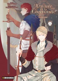 L'Armure et la couronne T. 1 : une romance engagée dans la voie du féminisme