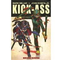 Kick Ass T2 : "Brume rouge" - par M. Millar & J. Romita Jr - Panini Comics