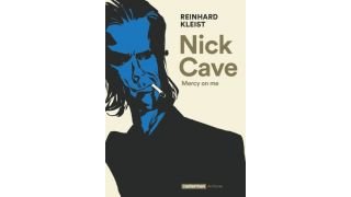 Nick Cave, Mercy on Me - Par Reinhard Kleist (trad. P. Derouet) - Casterman