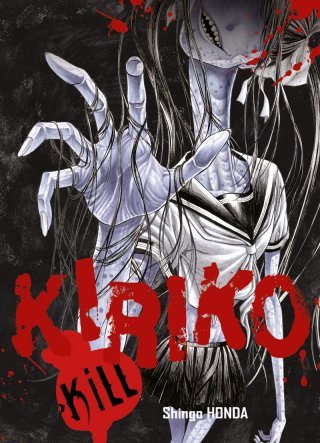 Kiriko kill - Par Shingo Honda - Komikku Editions
