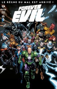 Forever Evil n°1 : "Ce Monde est à nous" - Urban Comics 
