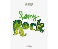 Happy Rock - Par Zep - Delcourt