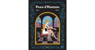 Peau d'homme d'Hubert et Zanzim : mélange de genres