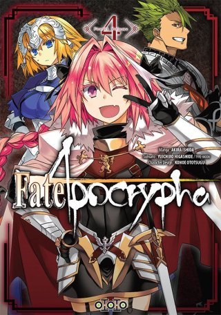 Fate/Apocrypha T4 & T5 - Par Akira Ishida & Yuichiro Higashide - Ototo