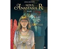 Nous, Anastasia R, T1 - Par Ordas, Cothias et Berr - Edtions Bamboo