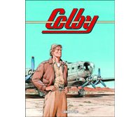 Colby – L'intégrale – Par Greg et Michel Blanc-Dumont – Dargaud