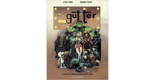 "The Gutter" dévoile la face cachée des super-héros