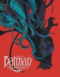 Batman, City of madness - Par Christian Ward - Éd. Urban Comics