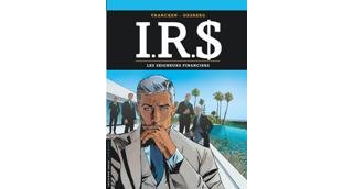 IR$ T. 19 : Les Seigneurs financiers – Par Stephen Desberg et Bernard Vrancken – Le Lombard