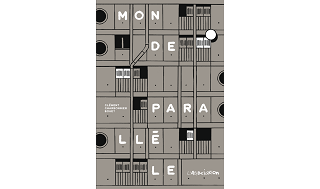 "Monde parallèle" (L'Association) : Clément Charbonnier Bouet sublime la ville