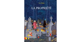 "La Propriété", le nouveau chef d'œuvre de Rutu Modan