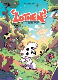 Lothen T. 1, Le Druide maudit - Par Tom Sorroldoni - Ed. Auzou