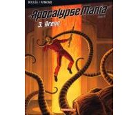 Apocalypse Mania – Cycle 2 – T2 et T3 – Par Bollée et Aymond – Dargaud