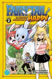 Fairy Tail - La grande aventure de Happy T2 & T3 - Par Kenshirô Sakamoto - nobi nobi