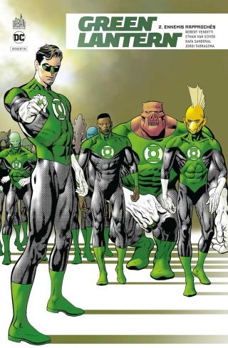 Green Lantern Rebirth T2 - Par Robert Venditti, Rafa Sandoval & Ethan Van Sciver - Urban Comics