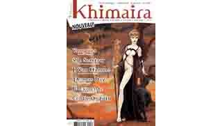 Khimaira : Un nouveau trimestriel, spécialisé dans le fantastique
