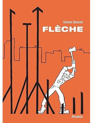 Flèche : un étendard de la révolte contre le futur 