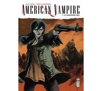 American Vampire T.7 - Par Scott Snyder et Rafael Albuquerque (Trad. Jérôme Wicky) - Urban Comics