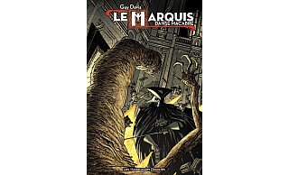 Le Marquis - T1 : Danse Macabre - Par Guy Davis - Les Humanoïdes Associés