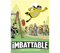Imbattable T2 - Par Pascal Jousselin - Dupuis