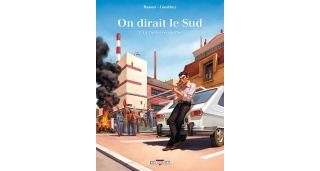 On dirait le Sud, T.2 : La Fin des coccinelles - Par Rassat & Gauthey - Delcourt