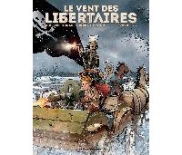 Le Vent des Libertaires : un souffle d'anarchie