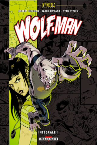 Wolf-Man intégrale : quand la bête devient le gardien de la nuit