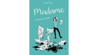 Madame, l'année du chat - Par Nancy Peña - La boîte à bulles