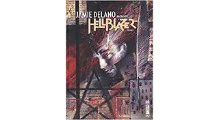 Jamie Delano présente Hellblazer T.1 - Par Jamie Delano & Rick Veitch - John Ridgway & Tom Mandrake & Collectif - Urban Comics