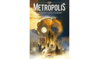 Metropolis T.1- Par Lehman, De Caneva & Martinos - Delcourt