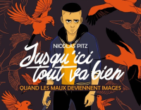 Nicolas Pitz (Jusqu'ici tout va bien) : « La vie de Doug est en noir et blanc, alors pourquoi me compliquer la tâche ? » [INTERVIEW]