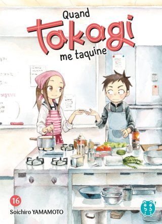 Quand Takagi me taquine T. 16 & T. 17 - Par Soichiro Yamamoto - nobi nobi