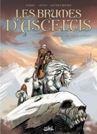Les Brumes d'Asceltis – T4 : En Terre Scente – Par Jarry & Istin – Soleil