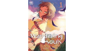Wandering Souls T. 1 - Par Zelihan - Éditions H2T