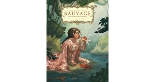 Sauvage - Par Morvan, Bévière & Hersent - Delcourt