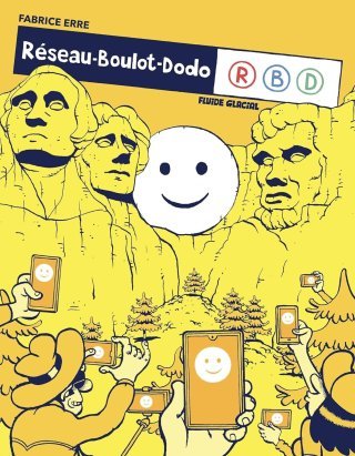 Réseau, boulot, dodo T. 2 - Par Fabrice Erre - Éd. Fluide Glacial