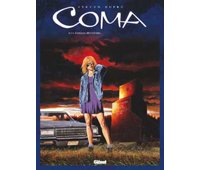 "Demain, peut-être" - Coma T3 - Steven Dupré - Glénat