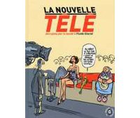 La nouvelle télé - Collectif - Fluide Glacial