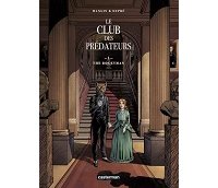 Le Club des Prédateurs T. 1/2 : The Bogeyman - Par Valérie Mangin & Steven Dupré - Casterman